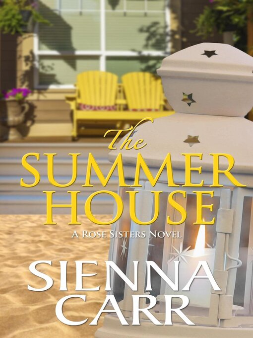 Title details for The Summer House by Sienna Carr - Available